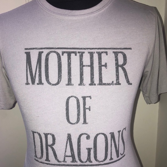Game of Theones Other - Game of Thrones “Mother Of Dragons” Official T